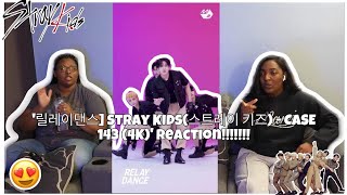 릴레이댄스] Stray Kids(스트레이 키즈) - CASE 143 (4K) RELAY REACTION!!!!!!!!!