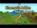 The Cinematic Add-on for mcpe (New Updates*)