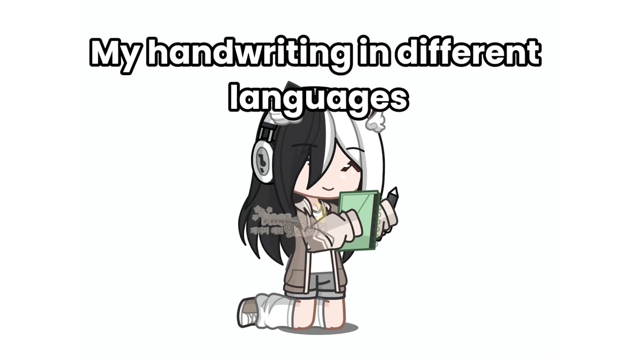 My Handwriting in Different Languages ♡ - YouTube