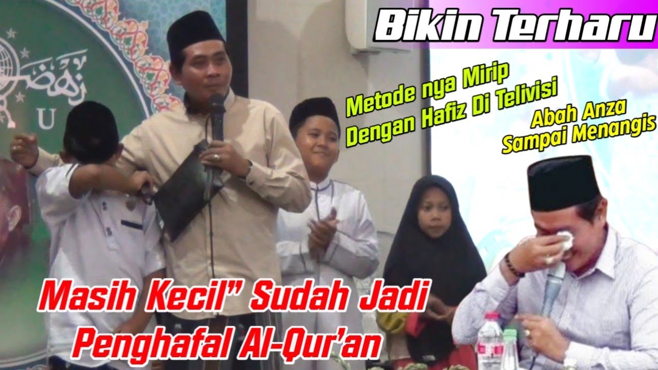 Bikin Terharu‼️Para Penghafal Al~Qur'an Bersuara Emas || KH.Anwar Zahid Paling Terbaru