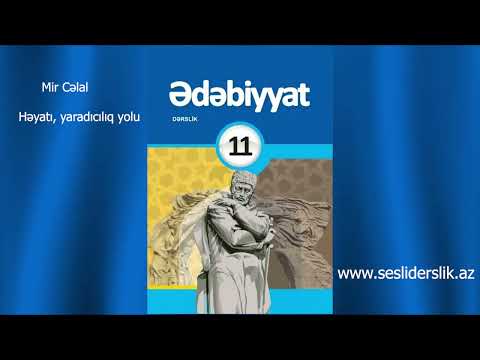 Edebiyyat 11 Mir Celalin heyati ve yaradiciliq yolu