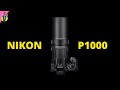 Amazing 125x Optical Zoom | Nikon Coolpix P1000