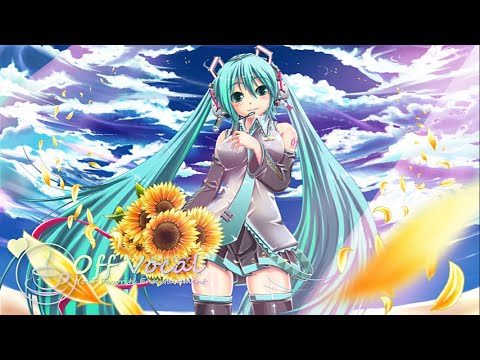 【Off Vocal】ひまわり【休闲每期播放】