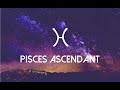 Pisces Ascendant 2021 - The mystery behind this life path and it's stories