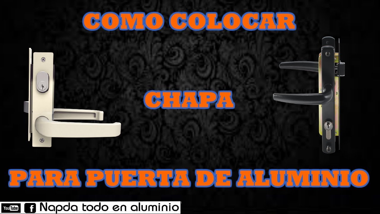 🕵️‍♂️COMO COLOCAR CHAPA PARA PUERTA DE ALUMINIO👷‍♂️ - YouTube