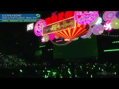 ヒビカセ×ECHO VOCLOIDlive
