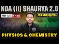 NDA Physics ✅ NDA Chemistry ✅ NDA (II) Shaurya 2.0 2026 🎯 for NDA 2 2026 | NDA GAT Preparation | DW