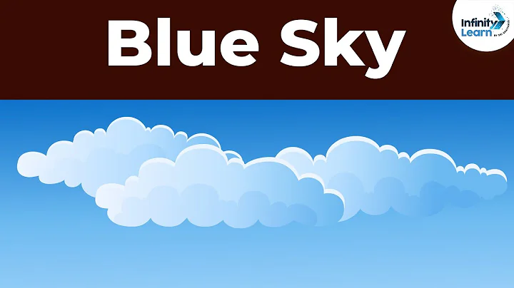 Why is the Sky Blue? | Don't Memorise - DayDayNews