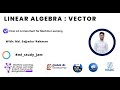 Linear Algebra for Machine Learning || vector