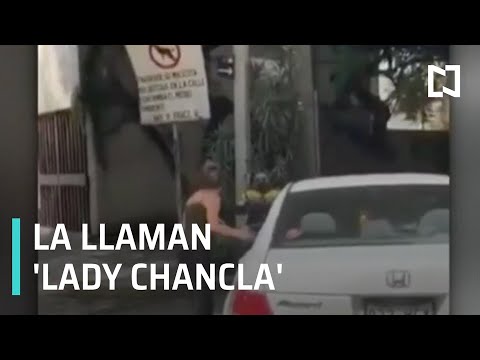 Le llaman Lady Chancla porque intentó golpear a policía en CDMX - Despierta