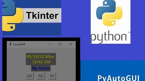 Create your own  Floating Clock/Notes/ Screenshot Button PC Widget with Python/Tkinter/PyAutoGUI