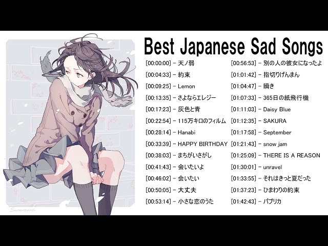 Best Japanese Sad Song 2021 - Love Is A Beautiful Pain -【泣ける曲】涙が止まらないほど泣ける歌. class=