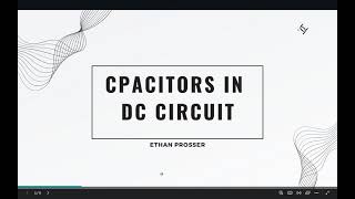 Capacitors In DC Circuits