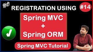 User Registration using Spring MVC and Spring ORM | Spring MVC Tutorial in Hindi