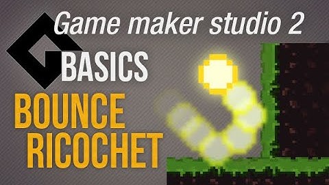 🔴Bullet bounce/ricochet [Game Maker Studio 2 | Basics]