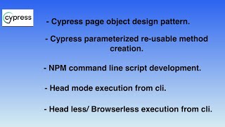 Most easy way to develop Cypress page object model, re-usable parameterised method and CLI run.