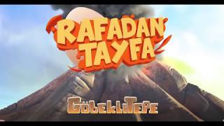 “Rafadan Tayfa Göbeklitepe\