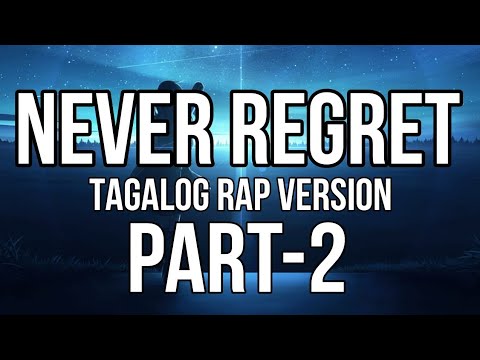 NEVER REGRET TAGALOG
