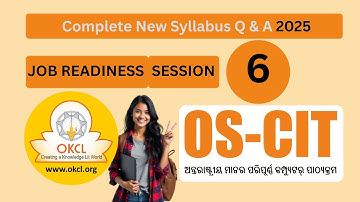OSCIT JOB READINESS SESSION 6 | ERA SESSION 6 | OKCL | OSOU SAMBALPUR | OSCIT EXAM | OSCIT 2025 |