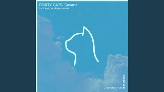 Savant (Anton Make Remix)