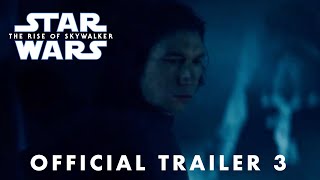 Star Wars The Rise of Skywalker Official Trailer 3