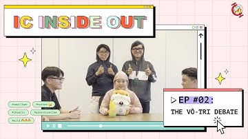 The Vô-Tri Debate 🤔💬 | ICIO