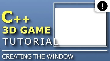 C++ 3D Game Tutorial 1: Creating a Window with Win32 API