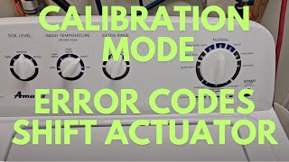 Washer Calibration Mode Fix Whirlpool Amana Roper Inglis Easy Fix Shift Actuator | Josh Cobb