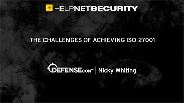 The challenges of achieving ISO 27001