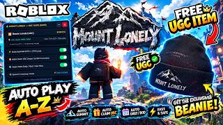 [FREE UGC] Mount Lonely OP SCRIPT (AUTO PLAY A-Z) | *PASTEBIN* screenshot 1