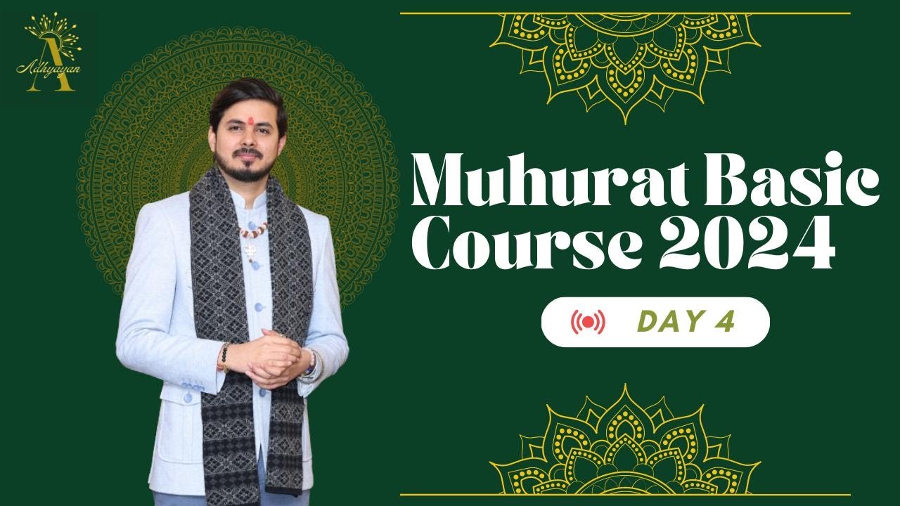 Muhurat FREE Basic Course (Day 4) - YouTube