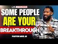 God Sends the Right People When You’re Stuck in Life | Pastor Mike Jr