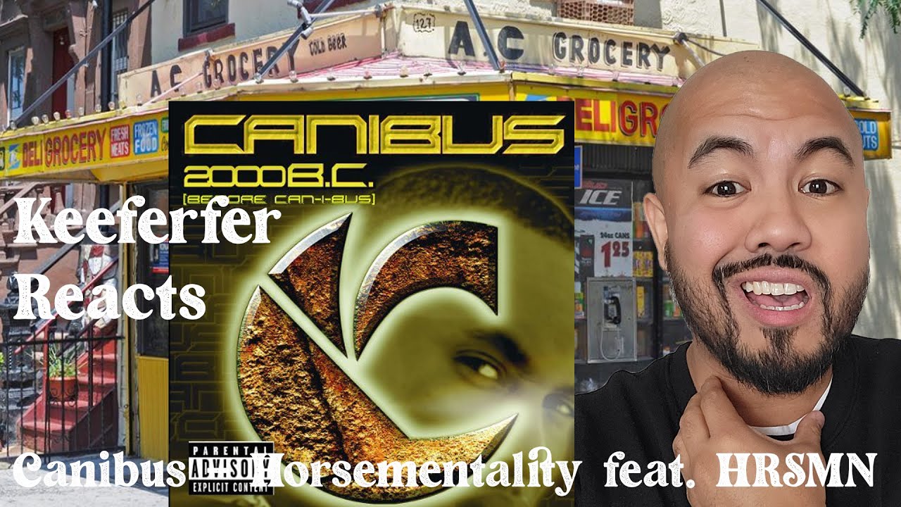 Keeferfer Reacts: Canibus - Horsementality