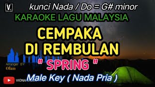 KARAOKE CEMPAKA DI REMBULAN ( SPRING) LIRIK LAGU MALAYSIA