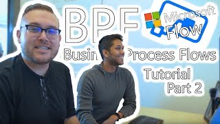 Microsoft Power Automate - Business Process Flows Tutorial | Part 2