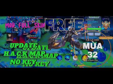 Update Hack Map Liên Quân Miễn Phí Mới Nhất Mùa 32 – Mod Skin HLTV Full Chức Năng