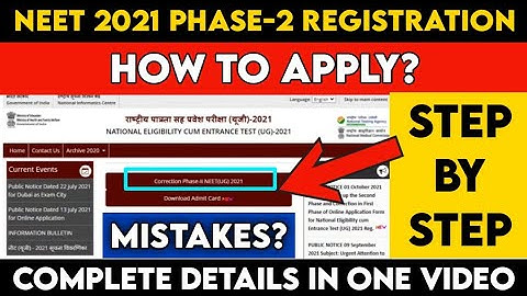 NEET 2021 Phase-2 Registration | How to apply Step by step? | NEET 2021 Application form Part-2