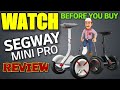 Segway miniPRO REVIEW (watch before you buy)