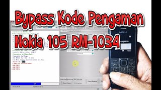 Bypass Kode Pengaman Nokia 105 RM-1034