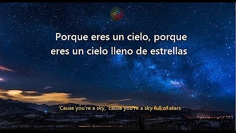 A sky full stars - Coldplay (lyrics)(español-ingles)