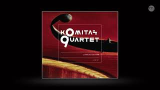 Komitas Quartet - Quartet No. 3