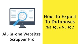 How to Export Scrapped Data To Databases(My SQL & MS SQL)