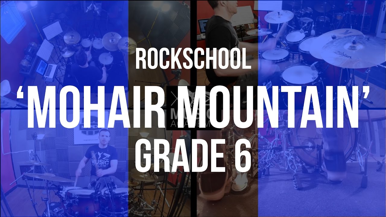 "Mohair Mountain” - Rockschool Grade 6 Drums