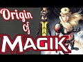Who is Magik from the X-MEN in Marvel Comics?