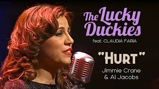 "Hurt" by The LUCKY DUCKIES feat. Claudia Faria