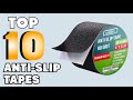 Best Anti-Slip Tapes 2021 | Top 10 Best Anti-Slip Tape Buying Guide