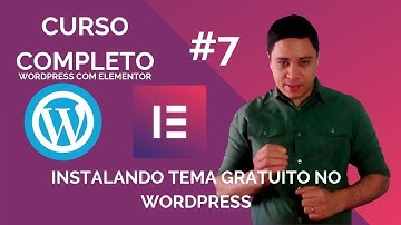 [AULA #07] Instalando Tema Gratuito no WordPress | Leonardo C. Dutra