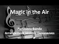 Magic in the air  partitions banda brass score