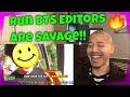 Run BTS Editors Being Savage and Funny (Reaction)