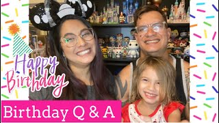 Birthday Q&A